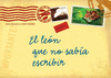 EL LE�N QUE NO SAB�A ESCRIBIR