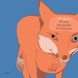 EL ZORRO QUE PERDI� LA MEMORIA