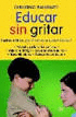 EDUCAR SIN GRITAR
