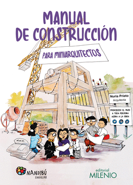 MANUAL DE CONSTRUCCI�N PARA MINIARQUITECTOS