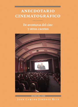 ANECDOTARIO CINEMATOGR�FICO