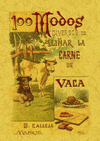 100 MODOS DIVERSOS DE ALIAR LA CARNE DE VACA. FOR