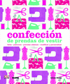 CONFECCI�N DE PRENDAS DE VESTIR