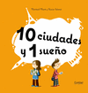 10 CIUDADES Y 1 SUEO