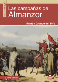 LAS CAMPAAS DE ALMANZOR (2 ED)