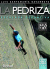 LA PEDRIZA : ESCALADA DEPORTIVA