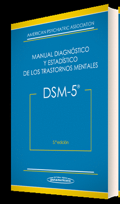 DSM-5. MANUAL DIAGNSTICO Y ESTADSTICO DE LOS TRASTORNOS MENTALES