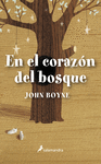 EN EL CORAZN DEL BOSQUE