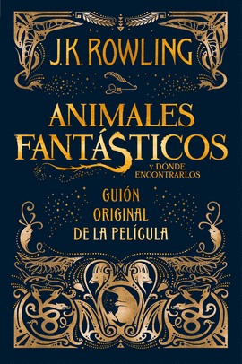 ANIMALES FANT�STICOS Y D�NDE ENCONTRARLOS