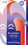 RUISE�OR Y LA ROSA (THE NIGTHINGALE AND THE ROSE)