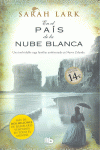 EN EL PAS DE LA NUBE BLANCA