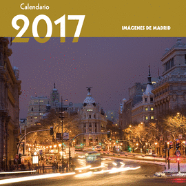CALENDARIO IM�GENES DE MADRID 2017