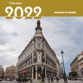 CALENDARIO 2022 IMGENES DE MADRID