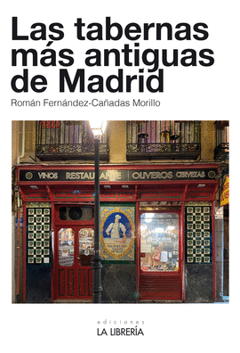 LAS TABERNAS MS ANTIGUAS DE MADRID