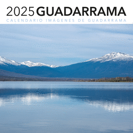 CALENDARIO 2025. IMGENES DE GUADARRAMA