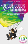 �DE QU� COLOR ES TU PARACA�DAS?