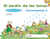 EL JARD�N DE LAS LETRAS. CONSONANTES 2. EDUCACI�N INFANTIL.
