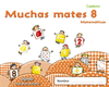MUCHAS MATES 8. EDUCACI�N INFANTIL