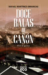 DOCE BALAS DE CA��N