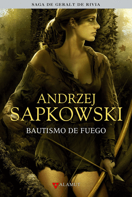 BAUTISMO DE FUEGO SAGA GERALT RIVIA 5 COLECCIONIST