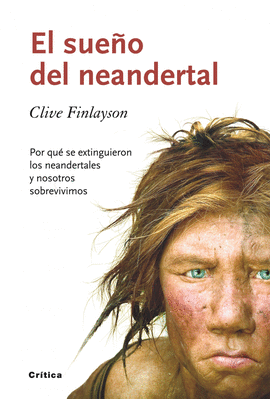 EL SUEO DEL NEANDERTAL