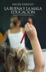 LA BUENA Y LA MALA EDUCACI�N