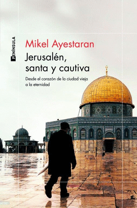 JERUSALN, SANTA Y CAUTIVA