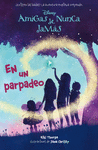 EN UN PARPADEO