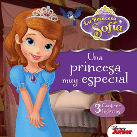 LA PRINCESA SOF�A. UNA PRINCESA MUY ESPECIAL
