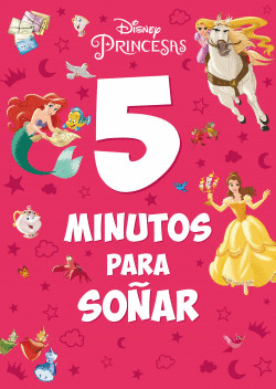 PRINCESAS. 5 MINUTOS PARA SO�AR