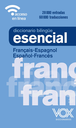 DICCIONARIO ESENCIAL FRAN�AIS-ESPAGNOL / ESPA�OL-FRANC�S