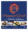 MASTERCHEF, RECETAS Y TRUCOS DE LA SEGUNDA TEMPORADA