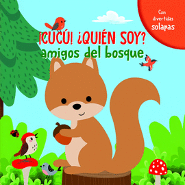 AMIGOS DEL BOSQUE (CUCU �QUIEN SOY?)