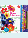 FLORES FABULOSAS