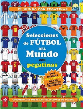 SELECCIONES DE FUTBOL DEL MUNDO CON PEGA SELECCIONES DE FUTBOL DEL MUNDO CON PEGA